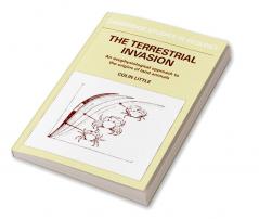 The Terrestrial Invasion
