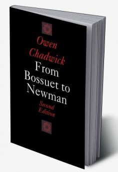 From Bossuet to Newman