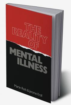 The Reality of Mental Illness