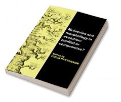 Molecules and Morphology in Evolution