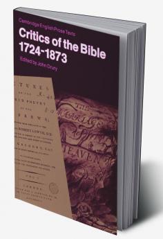 Critics of the Bible 1724-1873