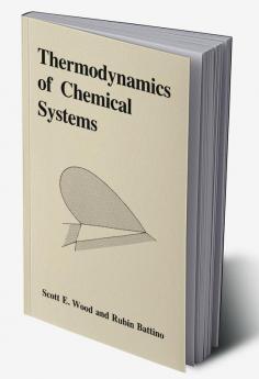 Thermodynamics of Chemical Systems
