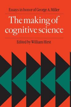 The Making of Cognitive Science