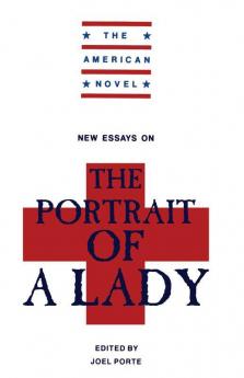 New Essays on 'The Portrait of a Lady'