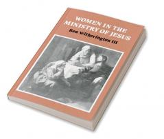 Women in the Ministry of Jesus