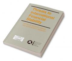 Threats to International Financial Stability