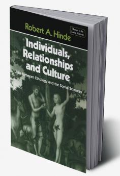 Individuals Relationships and Culture