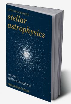 Introduction to Stellar Astrophysics