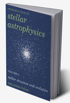 Stellar Structure and Evolution