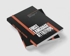 First Language Attrition