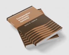 Comparative Economic Systems