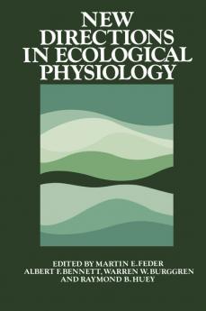New Directions in Ecological Physiology