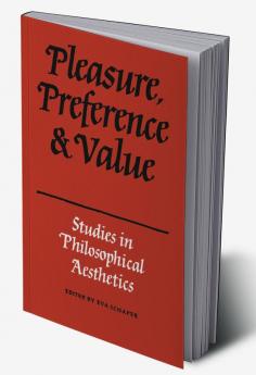 Pleasure Preference and Value