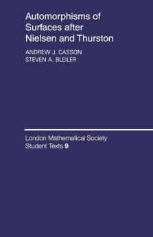 Automorphisms of Surfaces After Nielsen and Thurston