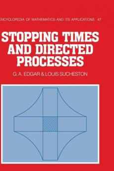 Stopping Times and Directed Processes