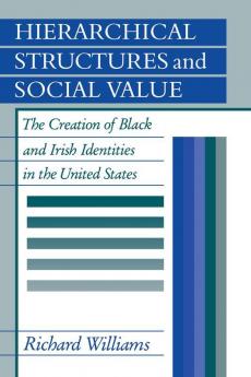 Hierarchical Structures and Social Value