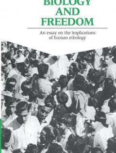 Biology and Freedom