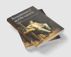 Romanticism and the Sciences