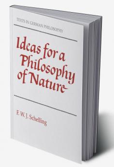 Ideas for a Philosophy of Nature