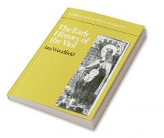 The Early History of the Viol