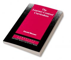 The Learner-Centred Curriculum