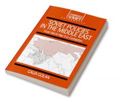 Soviet Policies in the Middle East