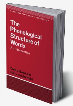 The Phonological Structure of Words
