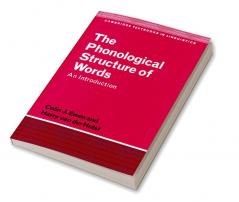 The Phonological Structure of Words