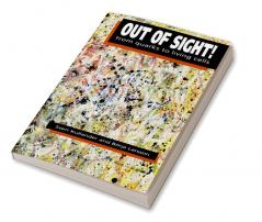 Out of Sight!