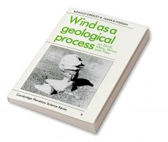 Wind as a Geological Process