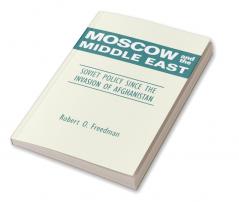 Moscow and the Middle East