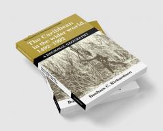 The Caribbean in the Wider World 1492-1992
