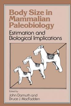 Body Size in Mammalian Paleobiology