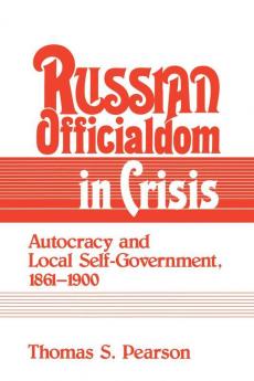 Russian Officialdom in Crisis