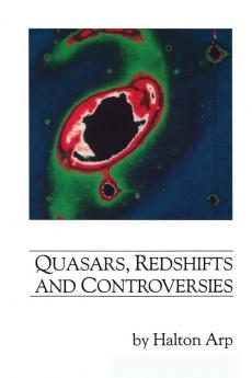Quasars Redshifts and Controversies