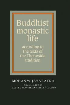 Buddhist Monastic Life