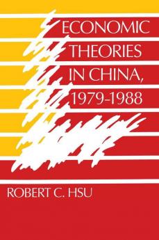 Economic Theories in China 1979 1988