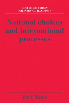 National Choices and International Processes