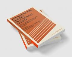 The Rise of the Modern Educational System
