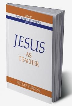 Jesus as Teacher