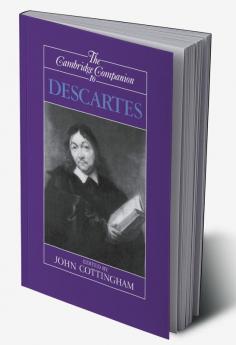 The Cambridge Companion to Descartes