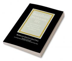 Buddhist Monastic Life