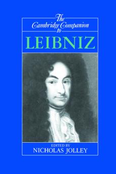 The Cambridge Companion to Leibniz