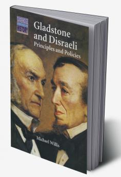Gladstone and Disraeli