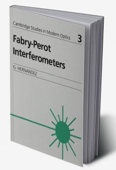 Fabry-Perot Interferometers