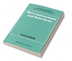 Wave Interactions and Fluid Flows