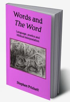 Words and the Word