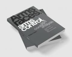 Arms Races Arms Control and Conflict Analysis