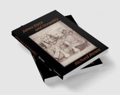 James Joyce and Sexuality