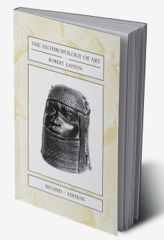The Anthropology of Art